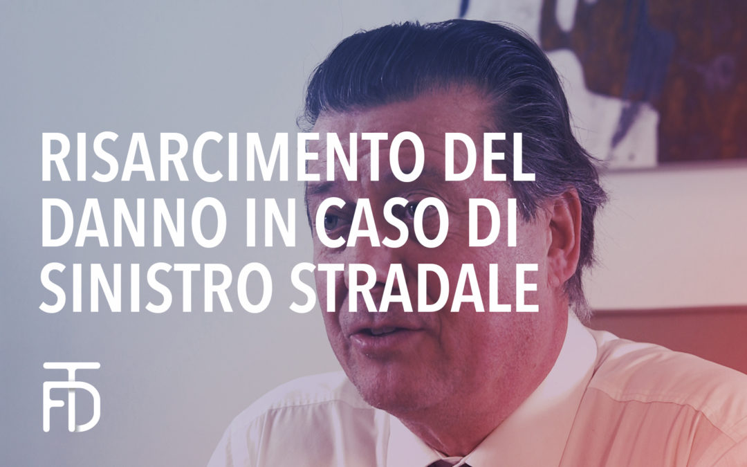 Risarcimento del danno in caso di sinistro stradale