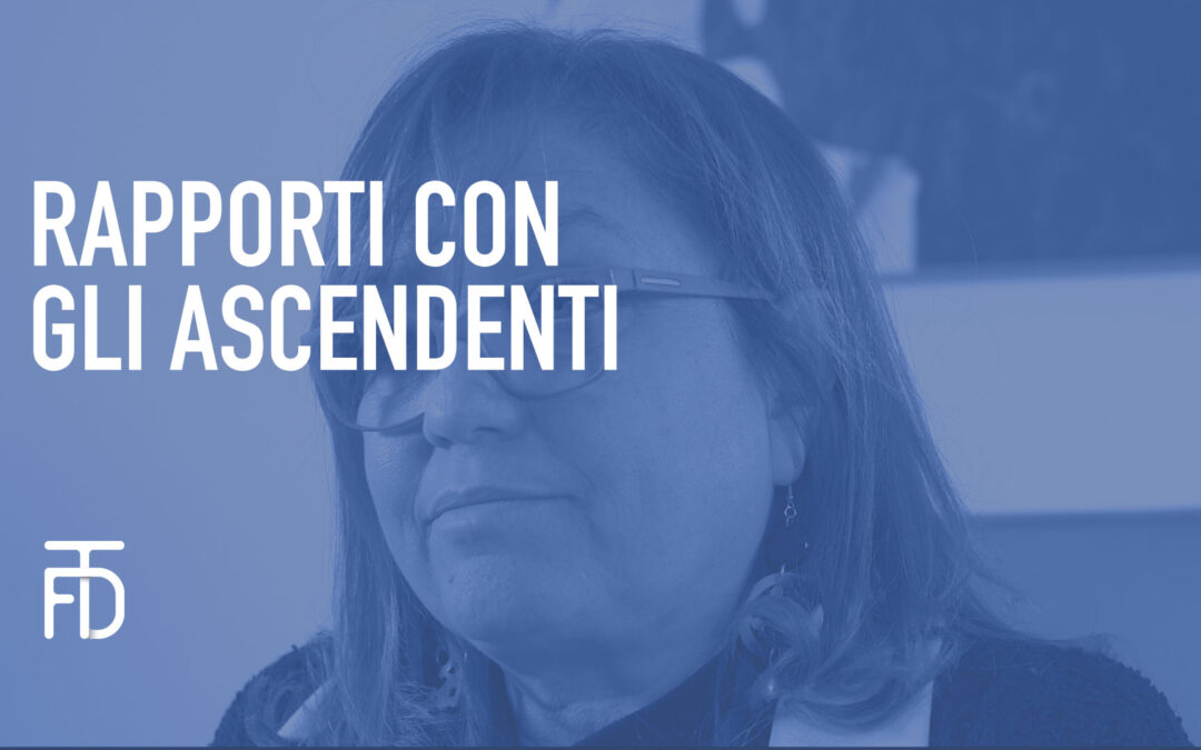 Rapporti con gli ascendenti